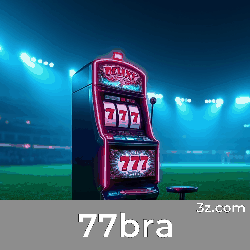 77bra: O Seu Cassino Confiável e Emocionante